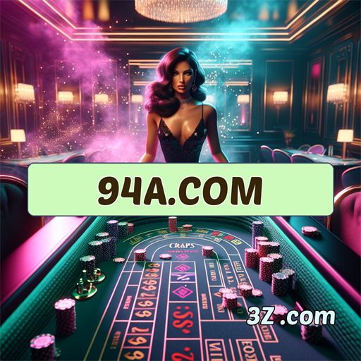 Cassino emocionante e interativo no 94a.com para todos os jogadores